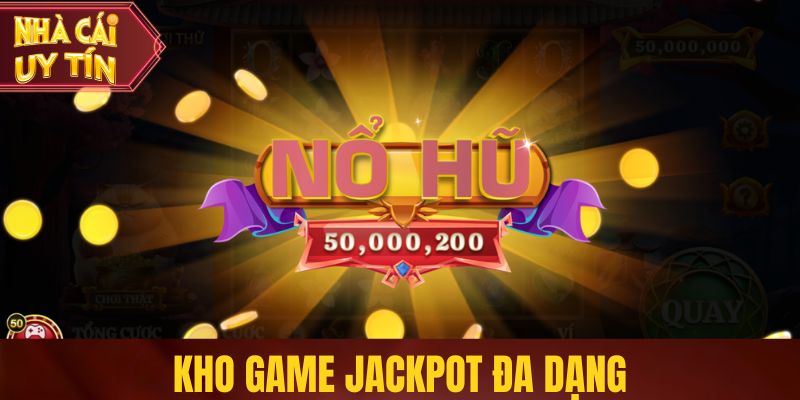 Sunwin - Nhà Cái Uy Tín Từ Hệ Thống Đến Kho Game Phong Phú Kho game jackpot đa dạng